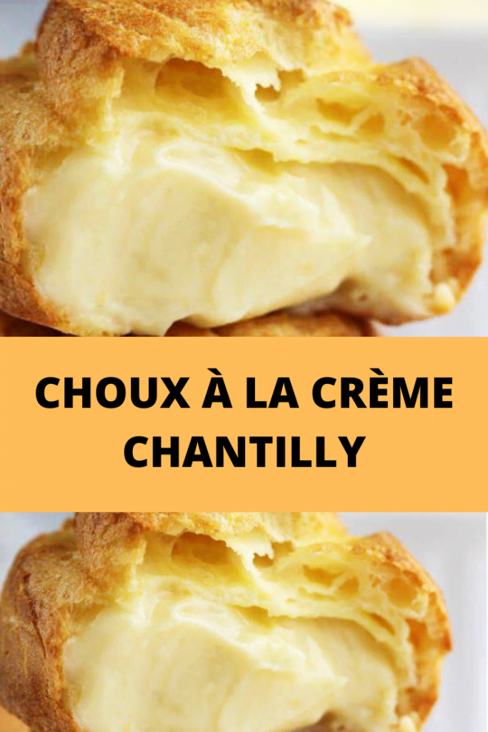 Choux à la Crème Chantilly