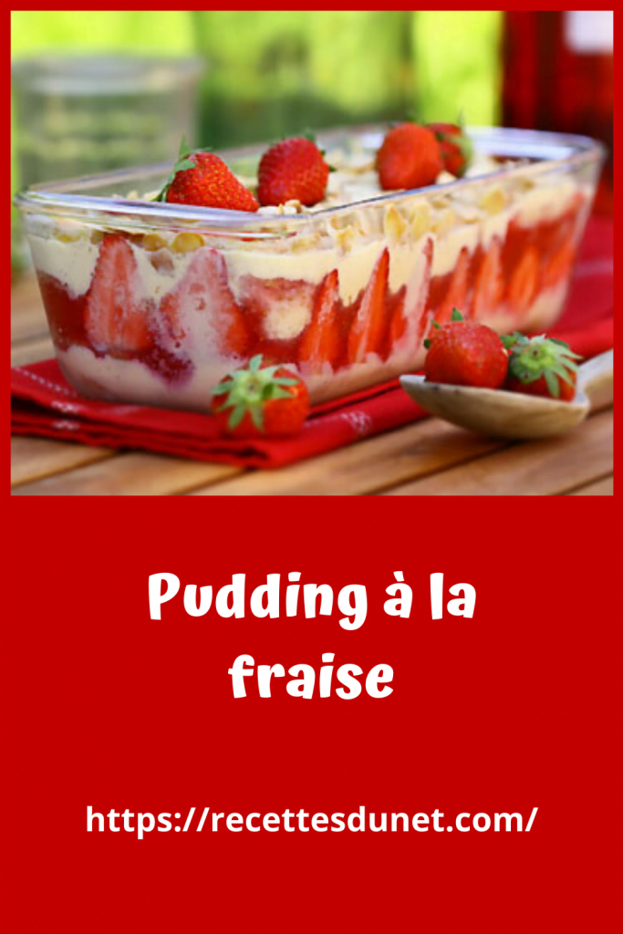 dessert Pudding à la fraise
